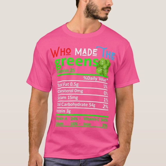 Who Made The Greens Soul Food Black Family BBQ T-Shirt (Front)