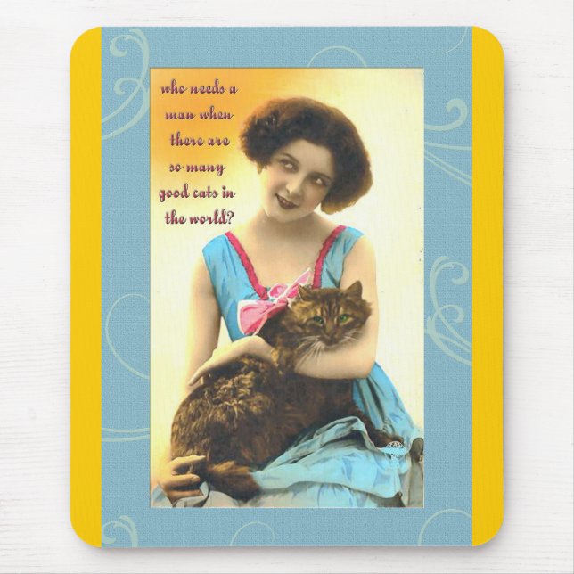 who needs a man so many good cats mouse mat (Front)