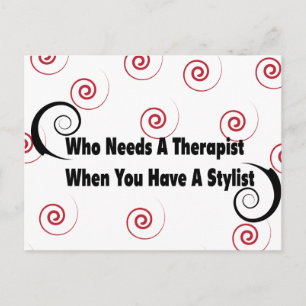 (who needs a therapist when you have a stylist postcard