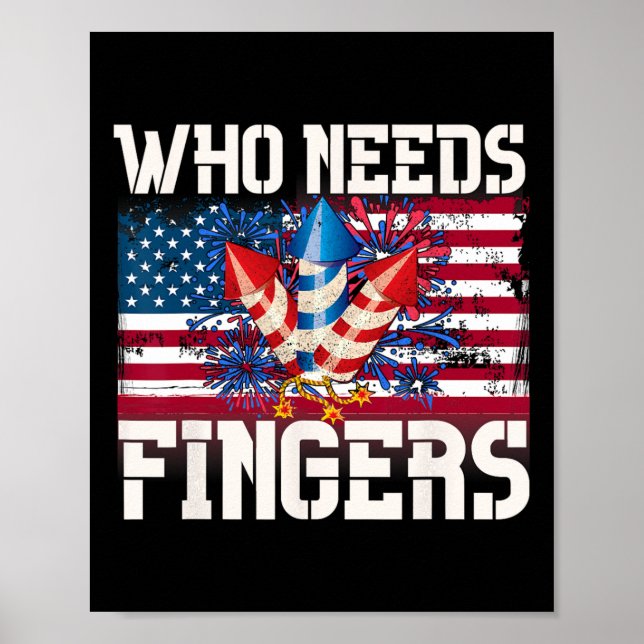 Who Needs Fingers Fireworks  Poster (Front)