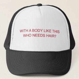 Who Needs Hair Red Trucker Hat