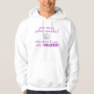 Who needs Prince Charming? Hoodie