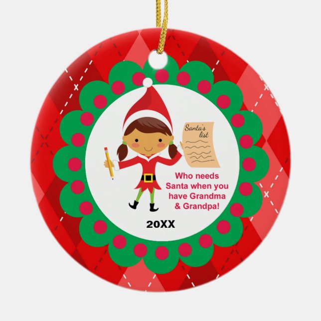 Who Needs Santa Grandma & Grandpa Elf Ornament (Front)