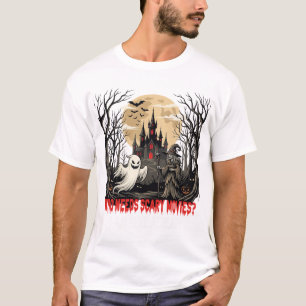 Who Needs Scary Movies Halloween Ghost Witch Haunt T-Shirt