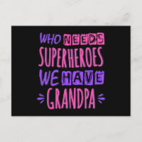 Who needs superheroes we have grandpa
