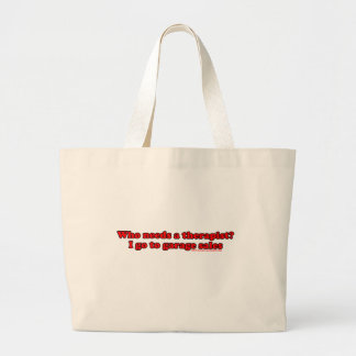 Who Needs Therapists T Large Tote Bag