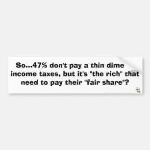who pays taxes bumper sticker