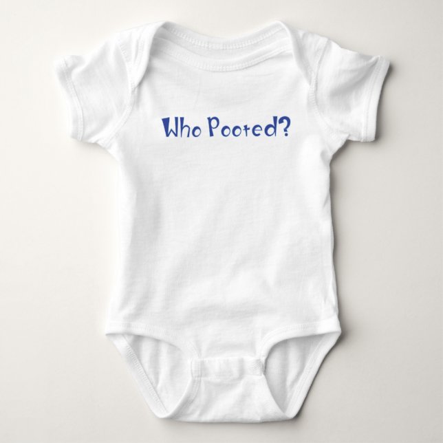 Who Pooted? Baby Bodysuit (Front)