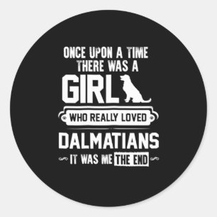 Who Really Loved Dalmatians Classic Round Sticker