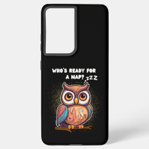 Who’s Ready for a Nap? Samsung Galaxy Case
