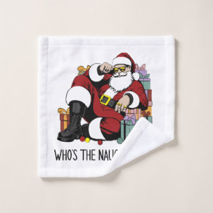 Who s the Naughty one Wash Cloth