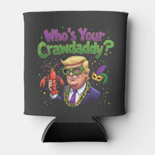 Who’s Your Crawdaddy? Funny Trump Mardi Gras Can Cooler