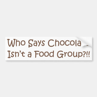 Who Says... Bumper Sticker