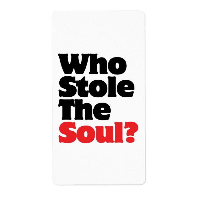 Who Stole The Soul? (Front)