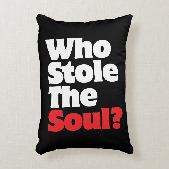 Who Stole The Soul? Decorative Cushion (Front(Vertical))