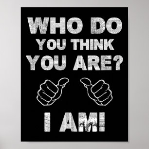 Who Think Am Poster