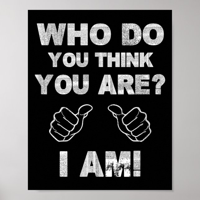 Who Think Am Poster (Front)