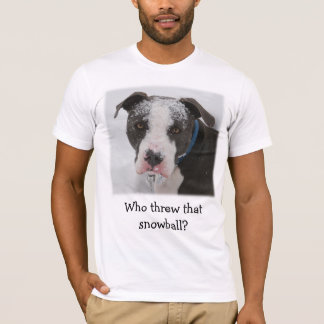 Who threw that snowball? - Customised T-Shirt