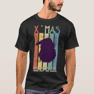 Who want a gift, look out for Santa.b T-Shirt