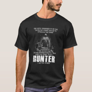 Who Was Born To Be A Hunter Hunting Hunters T-Shirt