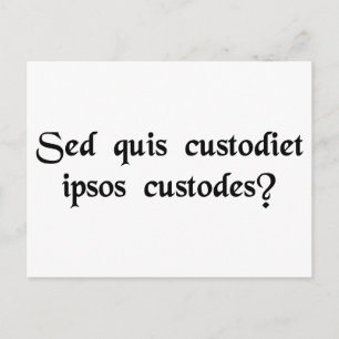 Who watches the watchers? postcard