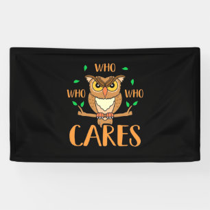 Who Who Who Care Owls Banner