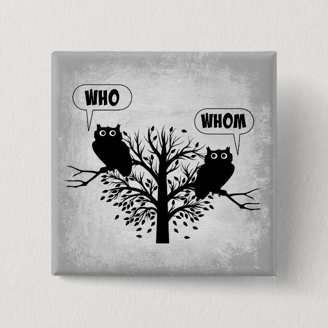 Who Whom Grammar Humour Owls 15 Cm Square Badge (Front)