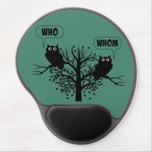 Who Whom Grammar Humour Owls Gel Mouse Mat