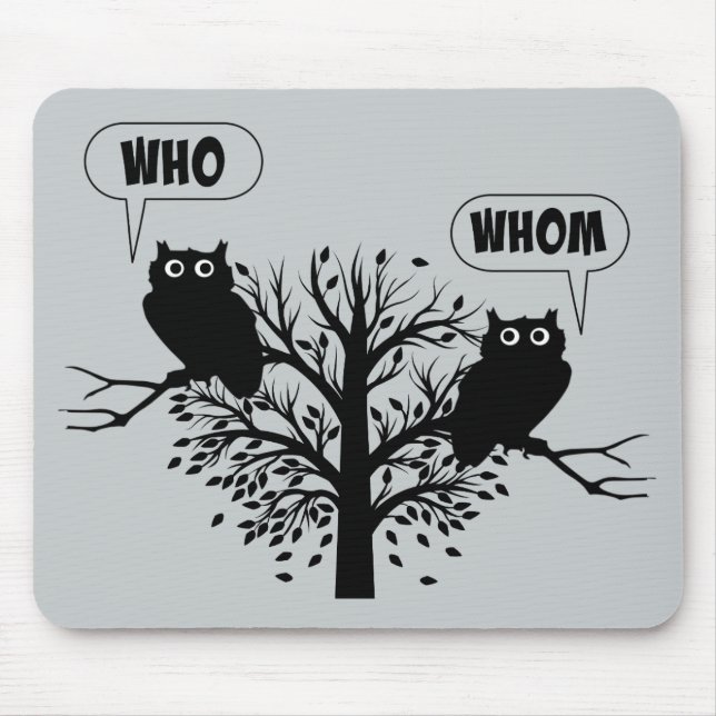 Who Whom Grammar Humour Owls Mouse Mat (Front)