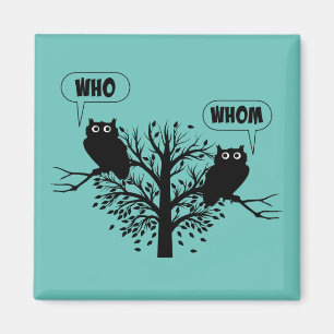 Who Whom Grammar Owls English Style Humour Magnet