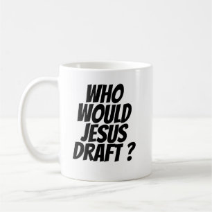 Who Would Jesus Draught? Coffee Mug