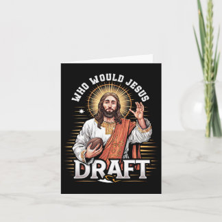 Who Would Jesus Draught Fantasy Football Fan Chris Card
