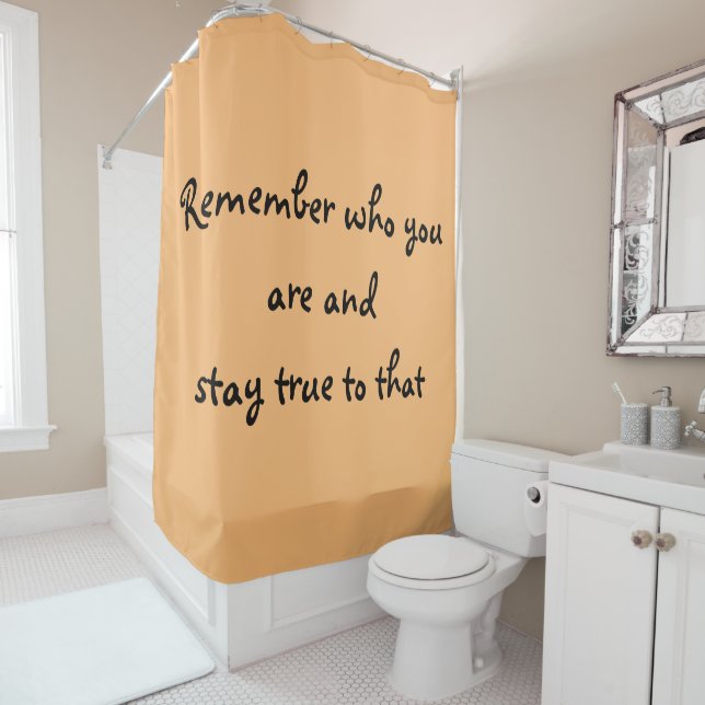 Who You Are Shower Curtain (In Situ)