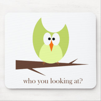 who you looking at green mouse mat