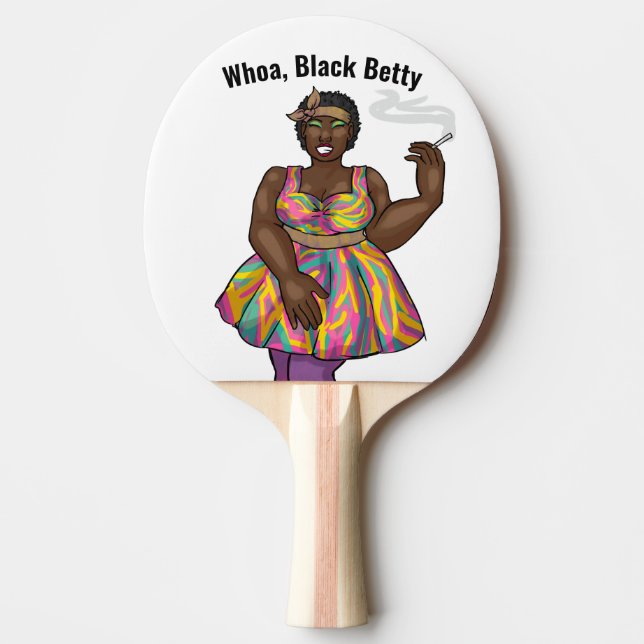 WHOA, BLACK BETTY PING PONG PADDLES (Front)