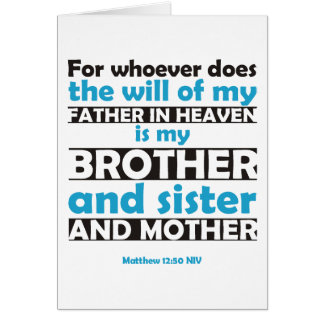 Whoever Does the Will of My Father in Heaven