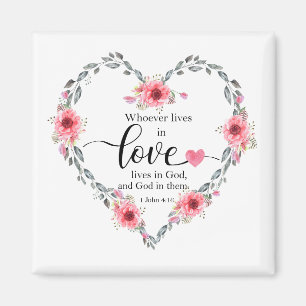 Whoever lives in love, 1 John 4 Magnet