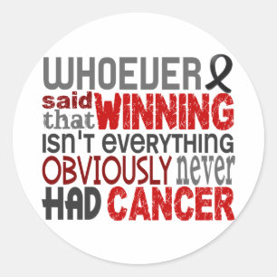 Whoever Said Melanoma Classic Round Sticker