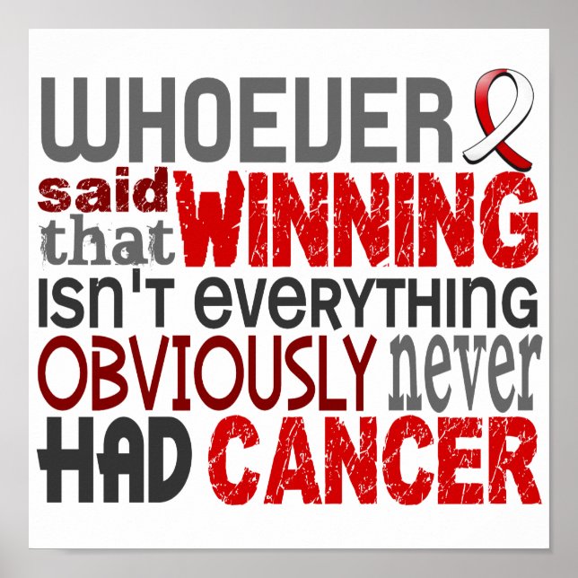 Whoever Said Oral Cancer Poster (Front)