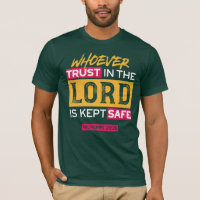 Whoever Trusts in the Lord Is Kept Safe Quote