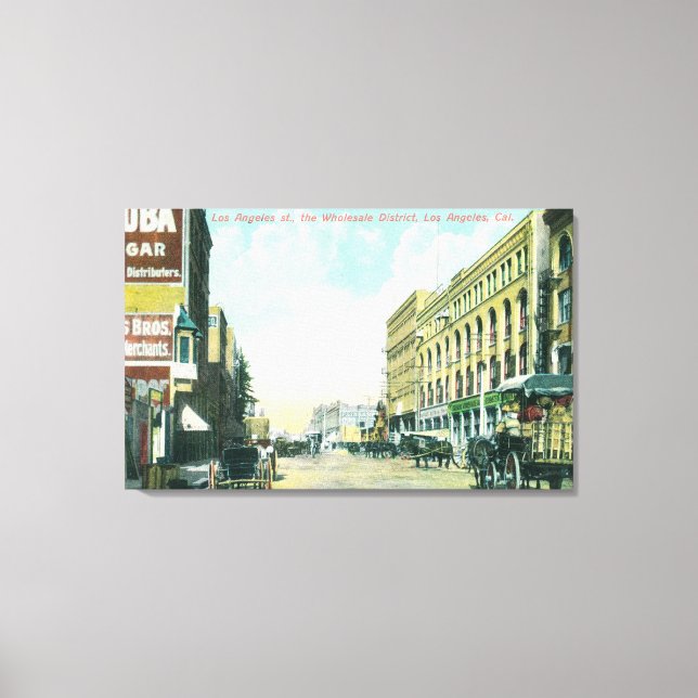 Wholesale District Scene on Los Angeles Street Canvas Print (Front)