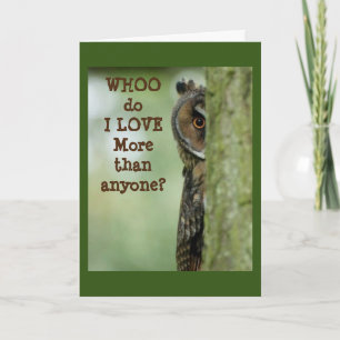 WHOO DO I "LOVE" MORE THAN ANYONE? HALLOWEEN CARD