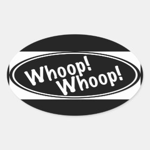Whoop! Whoop! Oval Sticker