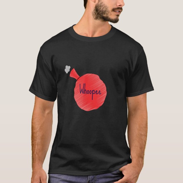 Whoopee Cushion  Practical Jokes  Flatulence Humou T-Shirt (Front)