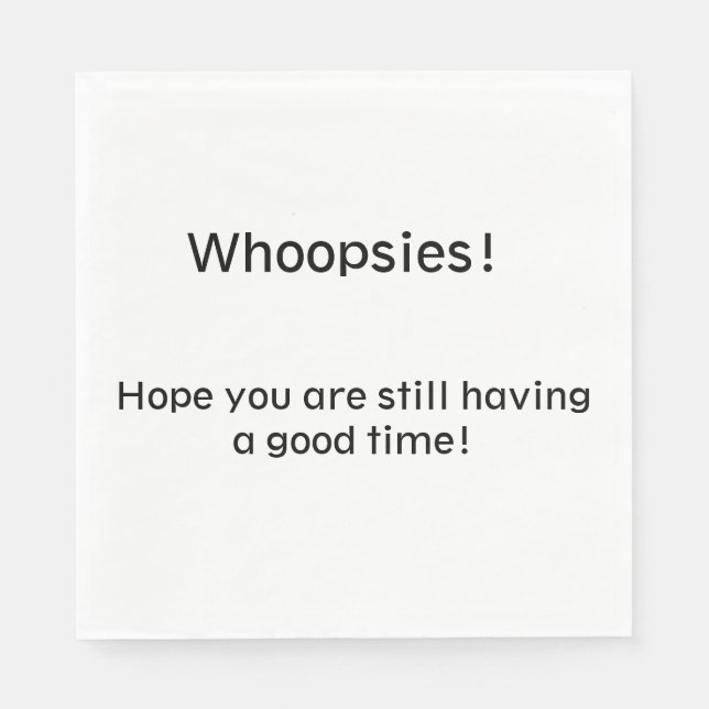Whoopsies! Napkin (Front)