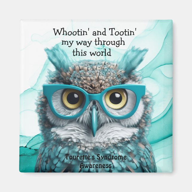 whootin' and tootin' tourette's syndrome magnet (Front)