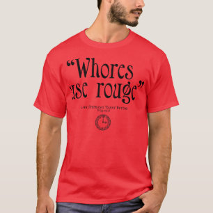 Whores use rouge Fanny Button BBC Ghosts T-Shirt