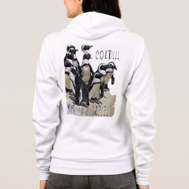 Who's Cold 3 Hoodie (Back)