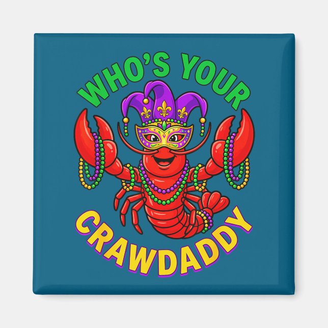 Who's crawdaddy crawfish jester beads mardi gras magnet (Front)