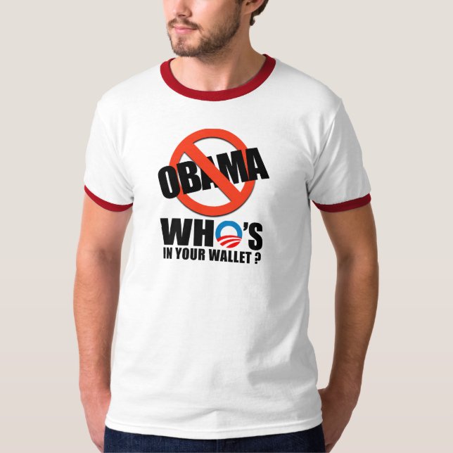 WHO'S IN YOUR WALLET T-Shirt (Front)